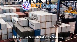 Ekspedisi Murah Jakarta Sorong Bersama NCT Cargo